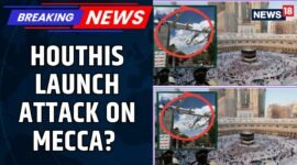 Outrage After Saudi Arabia Claims Houthi Drone Targeted Mecca